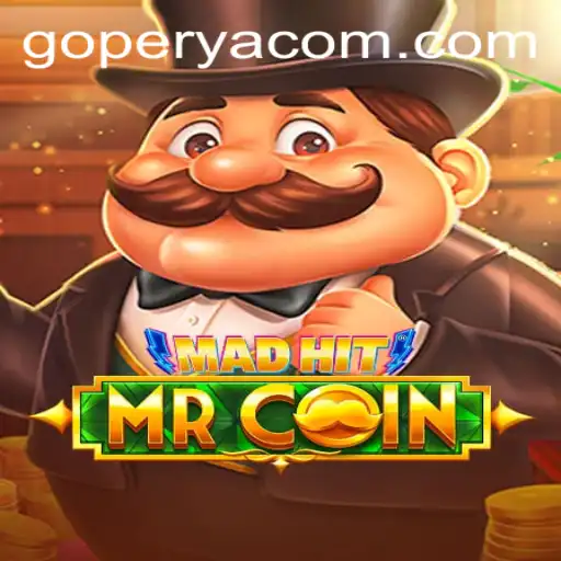 MadHitMrCoin: A Thrilling New Adventure in GOPERYA