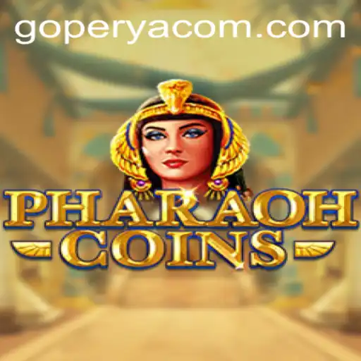 Unveiling PharaohCoins: A Treasure-Seeking Adventure with GOPERYA