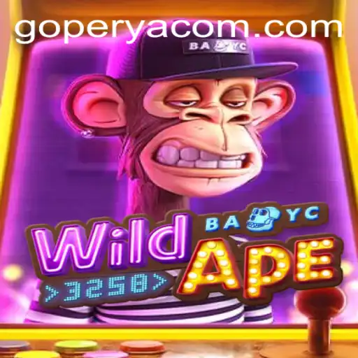 Exploring WildApe3258: A New Gaming Sensation Amidst the Buzz of GOPERYA
